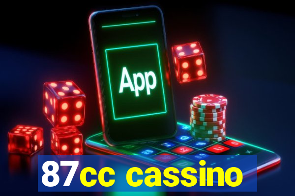 87cc cassino